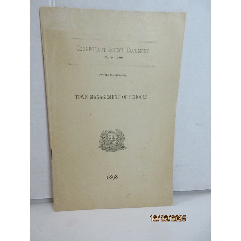 Connecticut School Document Town Management of Schools 1898 Rare Historical Text